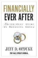 Financially Ever After: The Couples' Guide to Managing Money