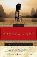 Border Town: A Novel