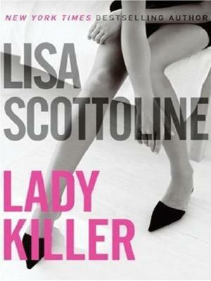 Lady Killer - Lisa Scottoline - cover