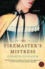 The Firemaster's Mistress