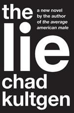 The Lie: A Novel