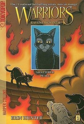 Warriors Manga: Ravenpaw's Path #1: Shattered Peace - Erin Hunter - cover