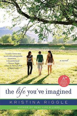 The Life You've Imagined - Kristina Riggle - cover