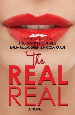 The Real Real - Emma McLaughlin,Nicola Kraus - cover