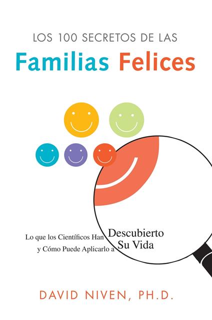 100 Simple Secrets of Happy Families