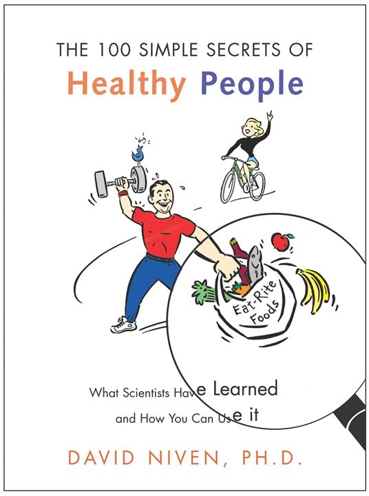 100 Simple Secrets of Healthy People