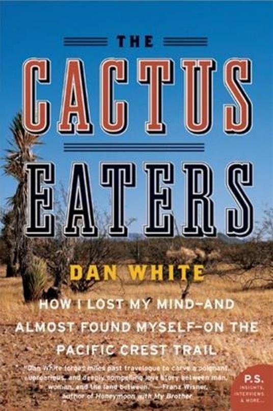 The Cactus Eaters