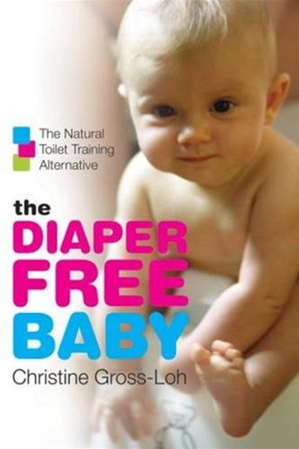 The Diaper-Free Baby