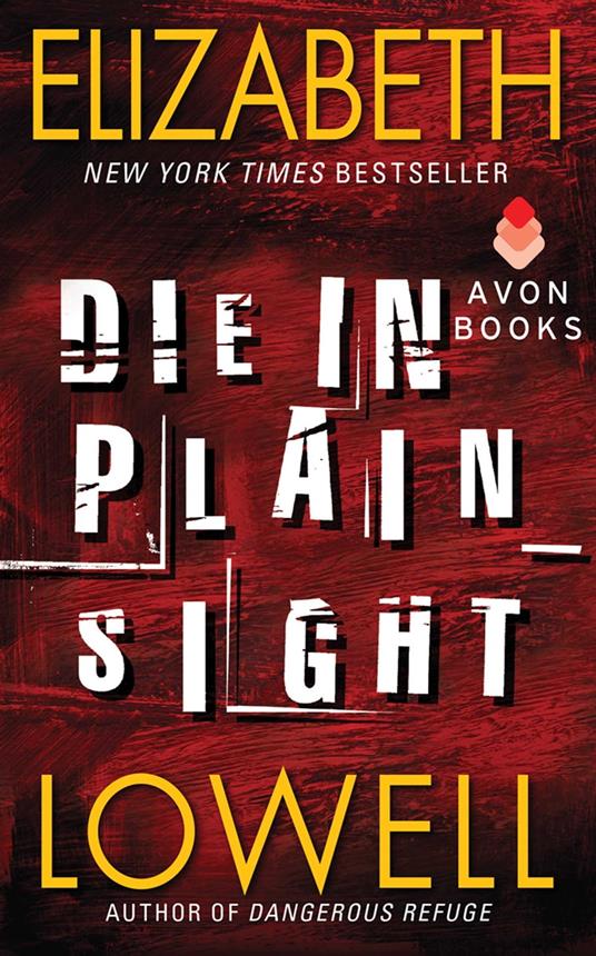 Die in Plain Sight