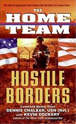 The Home Team: Hostile Borders