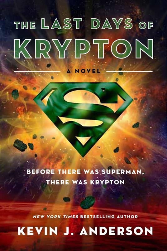 The Last Days of Krypton