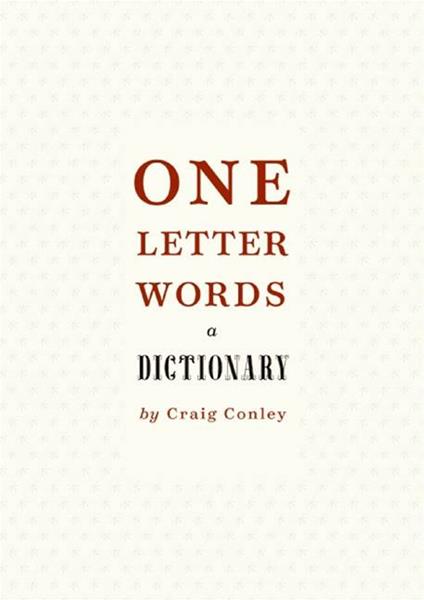 One-Letter Words, a Dictionary