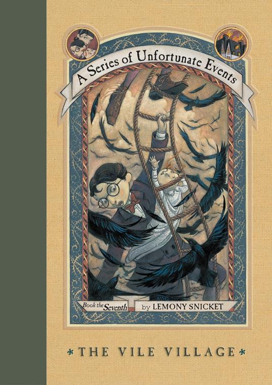A Series of Unfortunate Events #7: The Vile Village - Lemony Snicket,Brett Helquist,Kupperman Michael - ebook