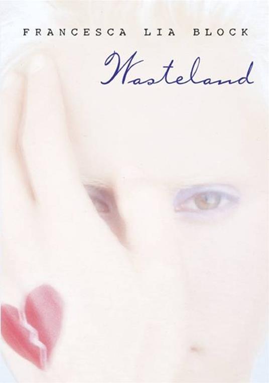 Wasteland - Francesca Lia Block - ebook