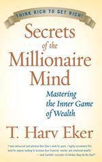 Secrets of the Millionaire Mind