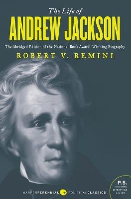 The Life of Andrew Jackson - Robert V Remini - cover