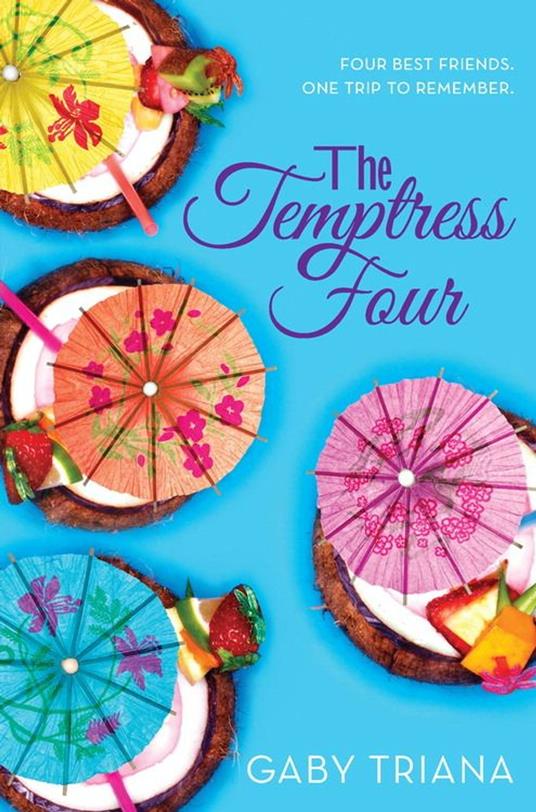 The Temptress Four - Gaby Triana - ebook