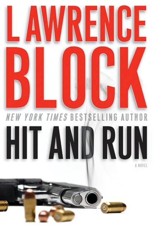 Hit and Run - Block, Lawrence - Ebook in inglese - EPUB2 con Adobe DRM | IBS