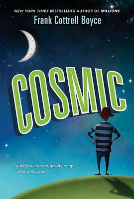 Cosmic - Frank Cottrell Boyce - cover