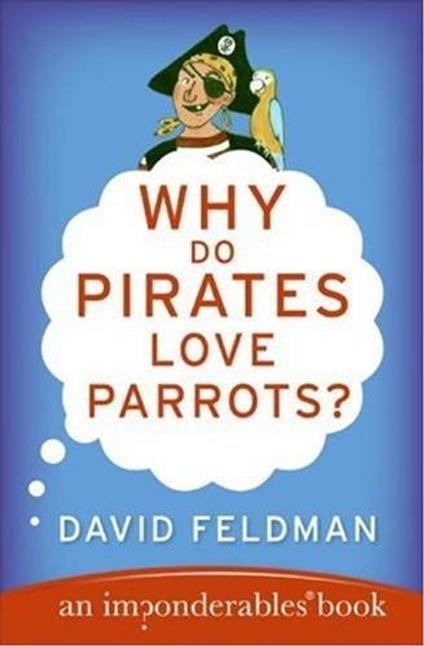 Why Do Pirates Love Parrots?