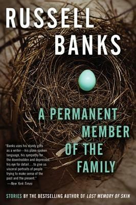 A Permanent Member of the Family - Russell Banks - cover