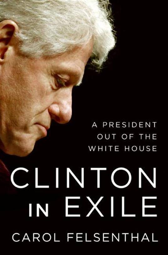 Clinton in Exile