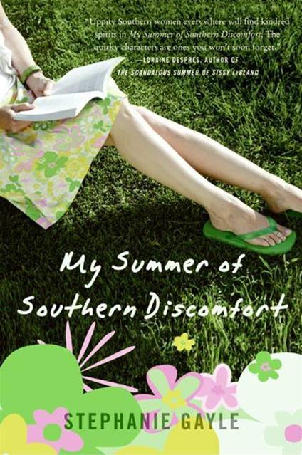 My Summer of Southern Discomfort