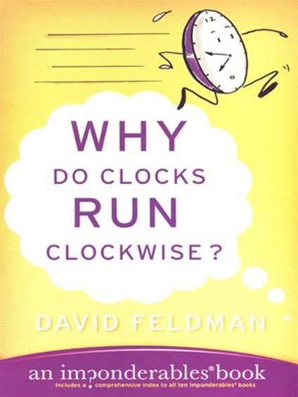 Why Do Clocks Run Clockwise?