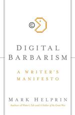 Digital Barbarism