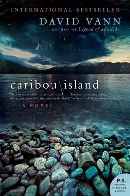 Caribou Island - David Vann - cover