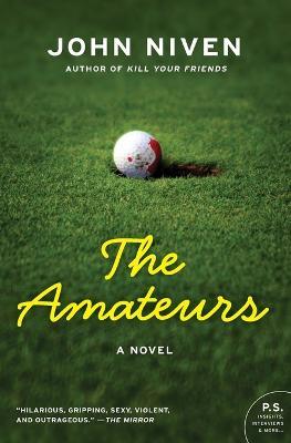 The Amateurs - John Niven - cover