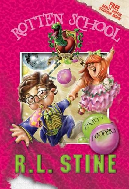 Rotten School #9: Party Poopers - R. L. Stine,Trip Park - ebook