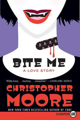 Bite Me LP - Christopher Moore - cover