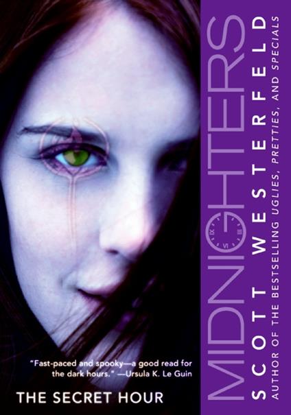 Midnighters #1: The Secret Hour - Scott Westerfeld - ebook