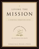 Living the Mission