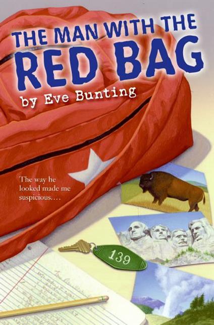 The Man with the Red Bag - Eve Bunting - ebook