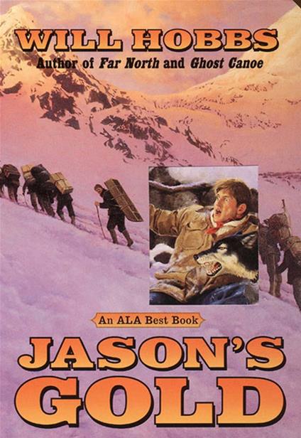 Jason's Gold - Will Hobbs - ebook