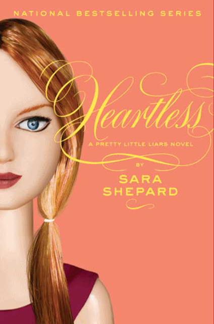 Pretty Little Liars #7: Heartless - Sara Shepard - ebook