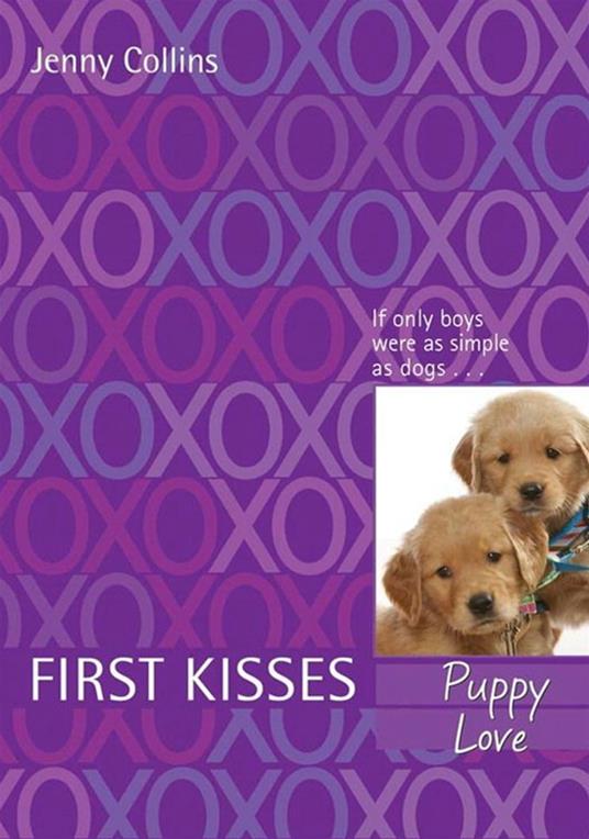 First Kisses 3: Puppy Love - Jenny Collins - ebook