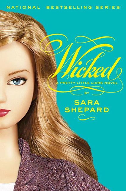 Pretty Little Liars #5: Wicked - Sara Shepard - ebook