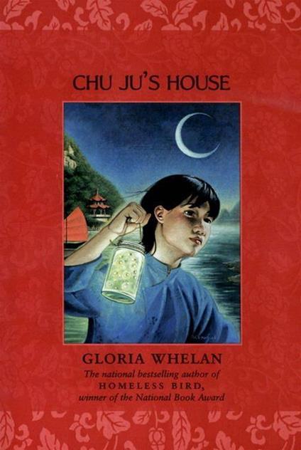 Chu Ju's House - Gloria Whelan - ebook