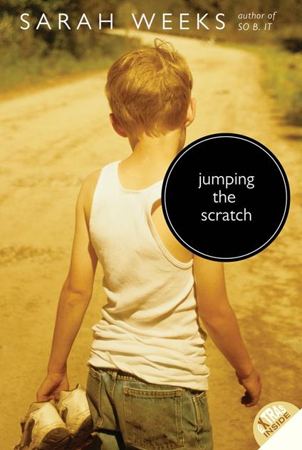 Jumping the Scratch - Sarah Weeks - ebook