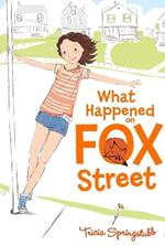 What Happened on Fox Street