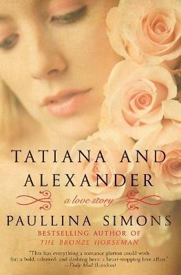 Tatiana and Alexander - Paullina Simons - cover