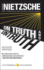 On Truth and Untruth: Selected Writings