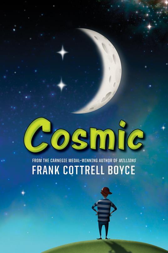 Cosmic - Frank Cottrell Boyce - ebook