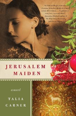 Jerusalem Maiden - Talia Carner - cover