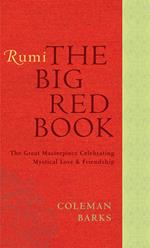 Rumi: The Big Red Book