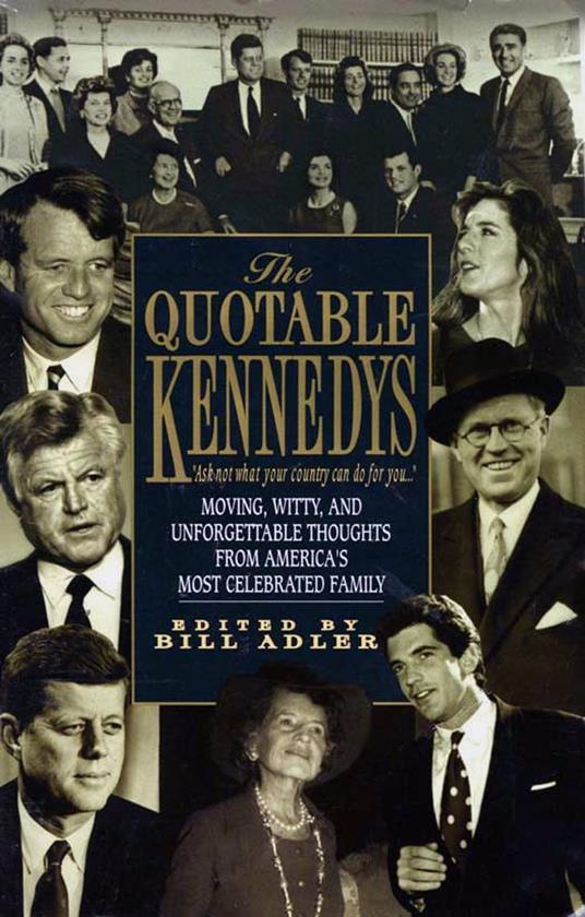 Quotable Kennedy's