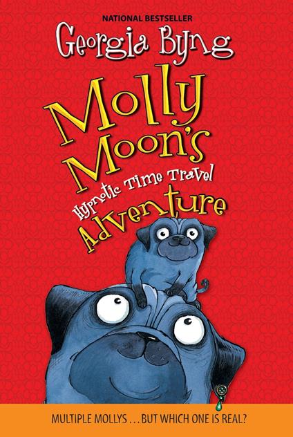 Molly Moon's Hypnotic Time Travel Adventure - Georgia Byng - ebook